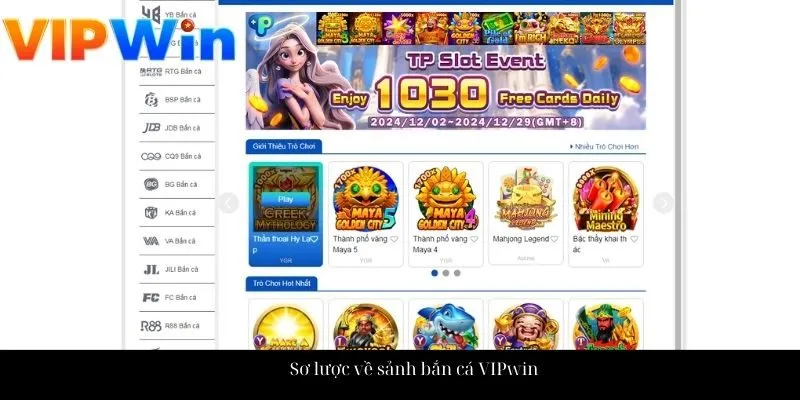 Sơ lược về sảnh bắn cá VIPwin