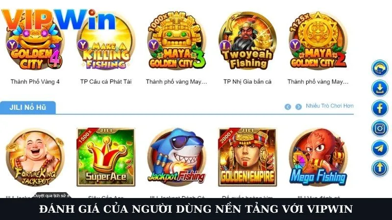 Đánh giá của người dùng nền tảng với VIPWIN