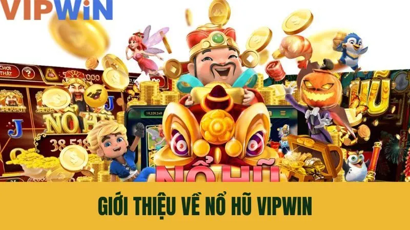 Review Game Nổ Hũ 999 Trên VIPWIN – Tựa Game Đổi Đời Dành Cho Dân Cá Cược