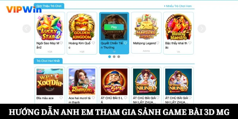 Hướng dẫn anh em tham gia sảnh Game Bài 3D MG