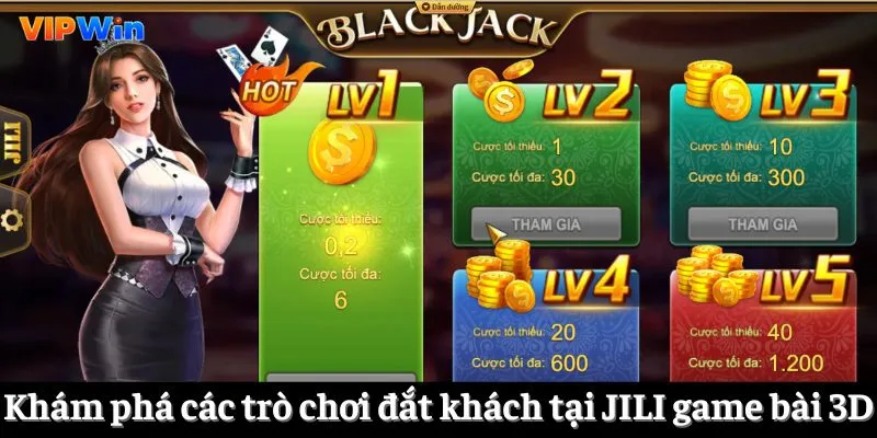 Khám phá các trò chơi đắt khách tại JILI game bài 3D