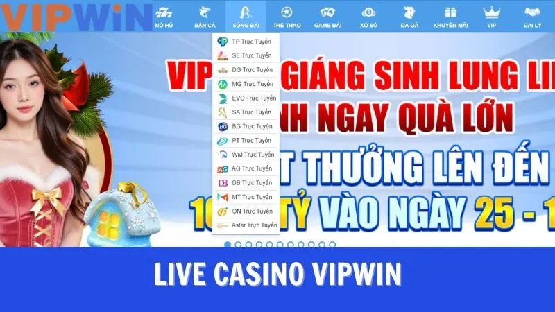 Tổng Quan Về Sảnh Live Casino VIPWIN