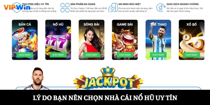 Lý do nên chọn tham gia tại nhà cái nổ hũ uy tín