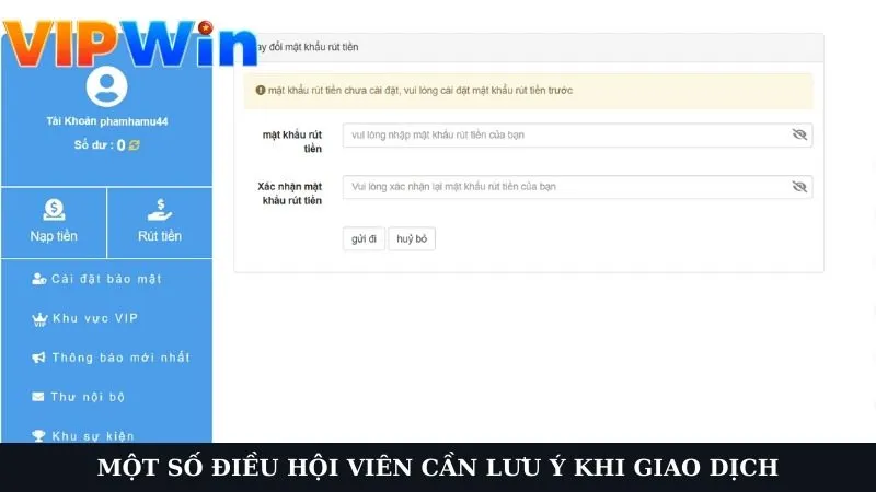 Một số điều hội viên cần lưu ý khi giao dịch