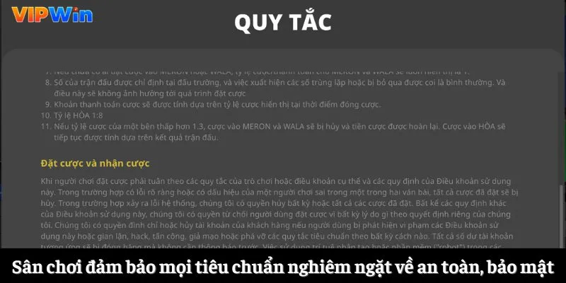 Sân chơi đảm bảo mọi tiêu chuẩn nghiêm ngặt về an toàn, bảo mật