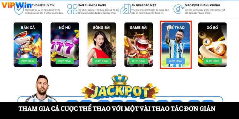 Tham gia cá cược thể thao với một vài thao tác đơn giản