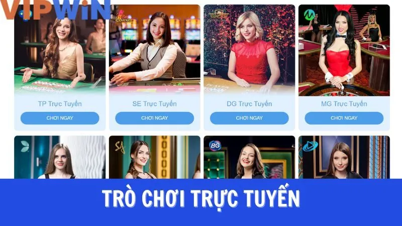 Các game cá cược trực tuyến cuốn hút tại VIPWIN