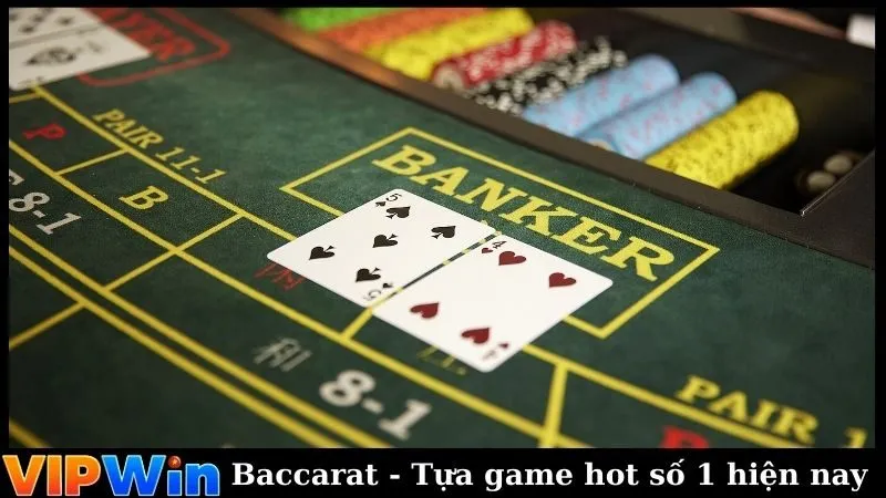 Baccarat - Tựa game hot số 1 hiện nay