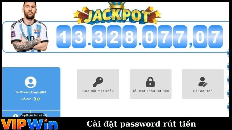 Cài đặt password rút tiền 