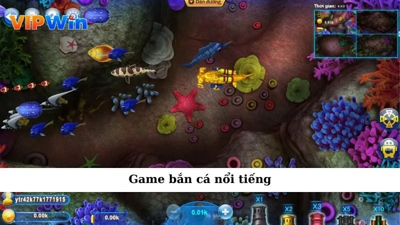 Game bắn cá nổi tiếng