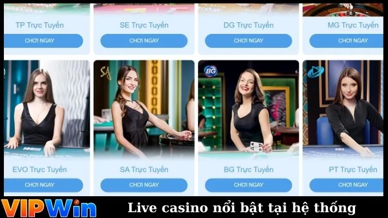 Live casino nổi bật tại hệ thống