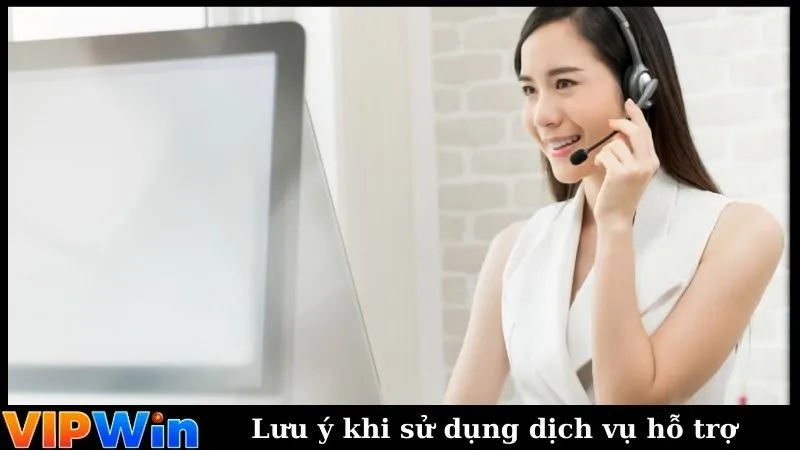 Lưu ý khi sử dụng dịch vụ hỗ trợ tại nhà cái