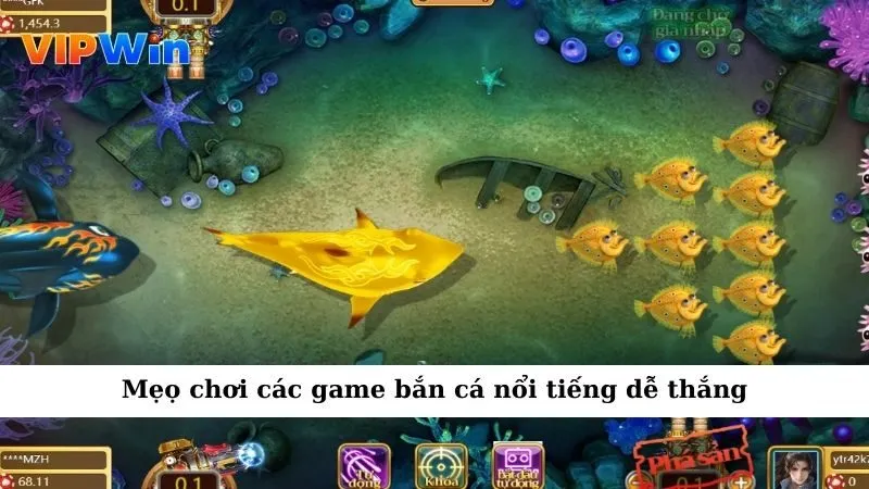 Mẹọ chơi các game bắn cá nổi tiếng dễ thắng