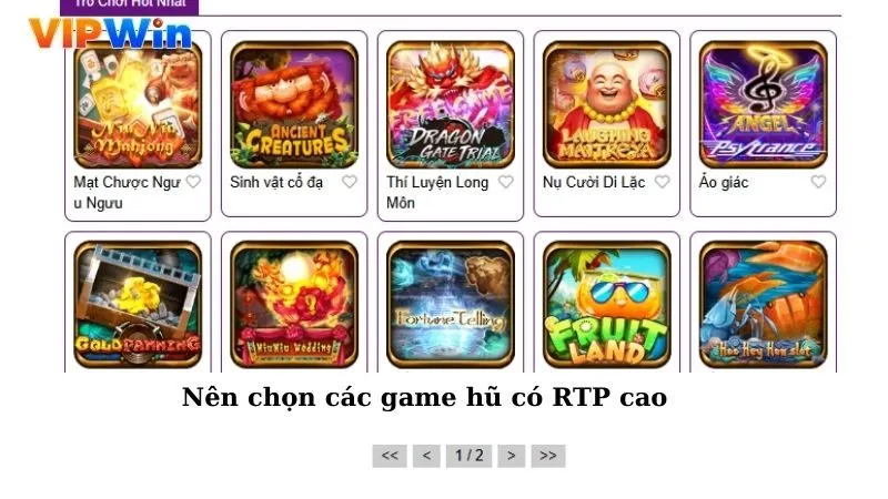 Nên chọn các game hũ có RTP cao