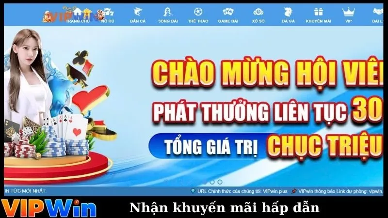 Nhận khuyến mãi hấp dẫn