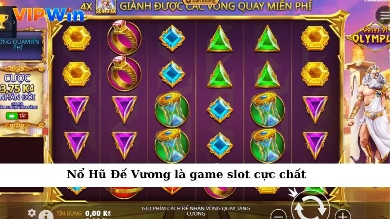 Nổ Hũ Đế Vương là game slot cực chất